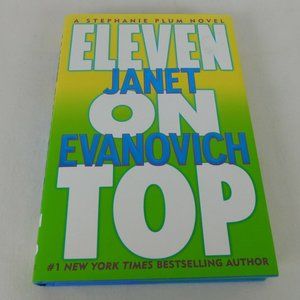 Janet Evanovich Eleven Top 2005 HCDJ 1st Edition Printing Stephanie Plum Series